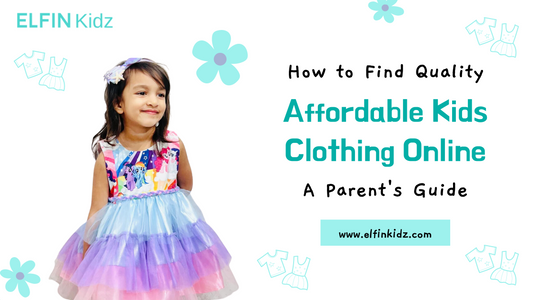 How to Find Quality Affordable Kids Clothing Online